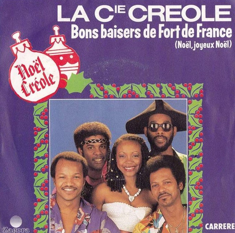 LA COMPAGNIE CREOLE - Bons Baisers De Fort-De-France